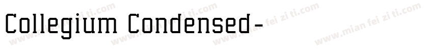 Collegium Condensed字体转换